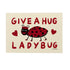 Nephthys Illustrated plakat, Give a Hug Ladybug - A4